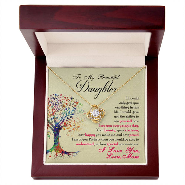 To My Beautiful Daughter  |Love Knot Necklace