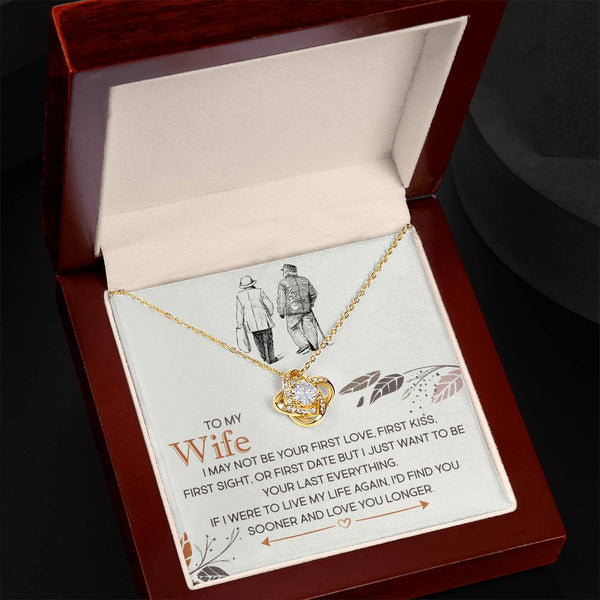 To My Wife | Find You Sooner Love You Longer | Love Knot Necklace