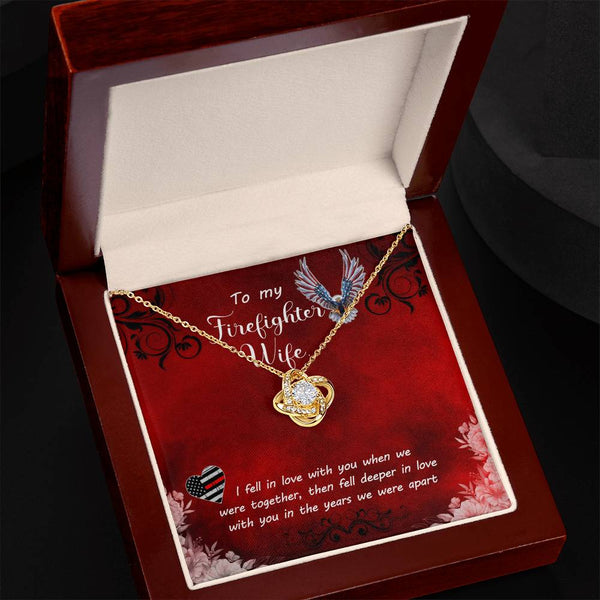 To My Firefighter Wife | I Fell In Love With You | Love Knot Necklace