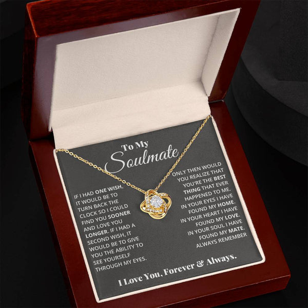 To My Soulmate | In Your Heart I Found My Love | Love Knot Necklace