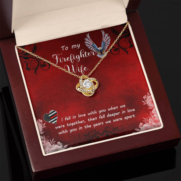 To My Firefighter Wife | I Fell In Love With You | Love Knot Necklace