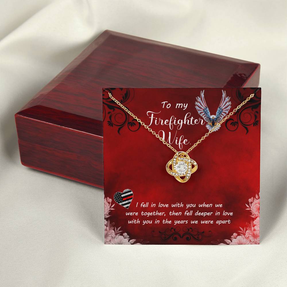 To My Firefighter Wife | I Fell In Love With You | Love Knot Necklace