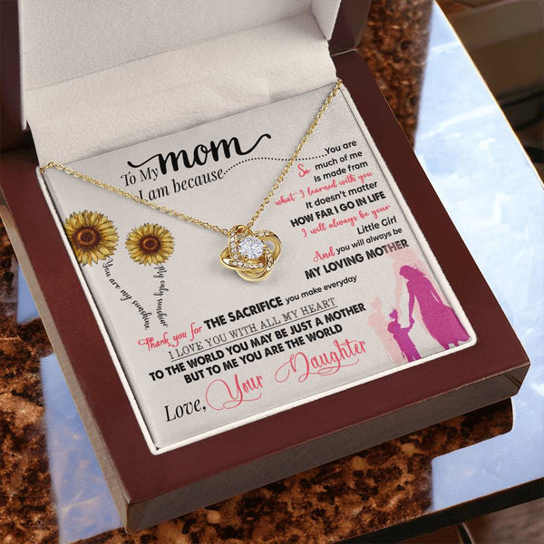 To My Mom | Loved Your Daughter | Love Knot Necklace
