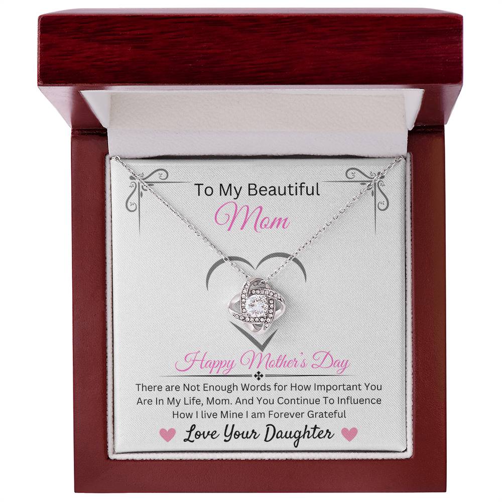 To My Beautiful Mom | Love Knot Necklace | Happy Mother's Day Mom