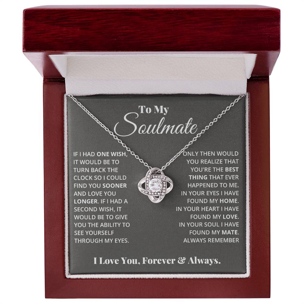 To My Soulmate | In Your Heart I Found My Love | Love Knot Necklace