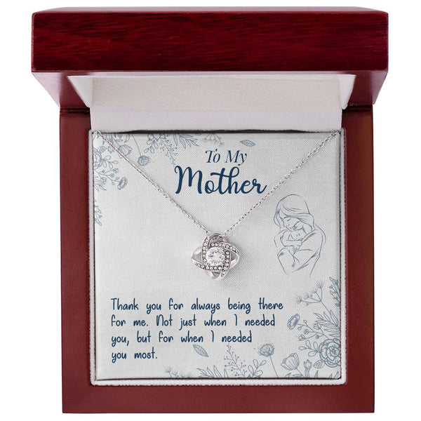 To My Mother | Thank You For Always Being There |  Love Knot Necklace