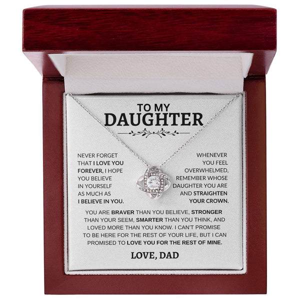 Beautiful Gift for Daughter  From Dad "Never Forget That I Love You"- Love Knot Necklace