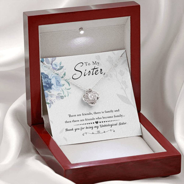 To My Sister | Thank You For Being My Unbiological Sister | Love Knot Necklace