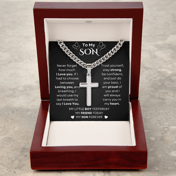 To My Son | Never Forget | Chain With Artisan Cross