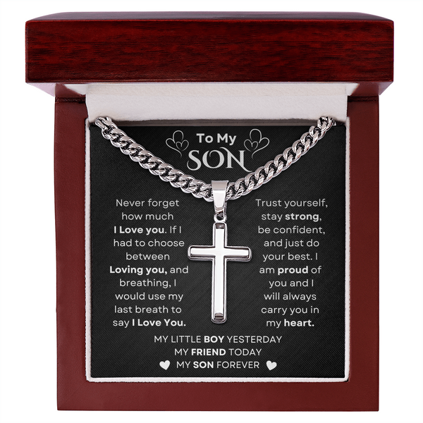 To My Son | Never Forget | Chain With Artisan Cross