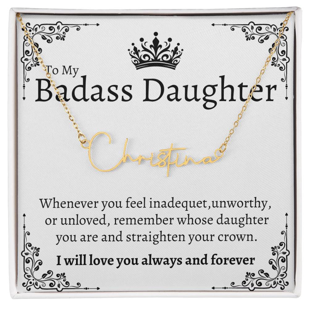 Badass Daughter Name necklace - Wht.
