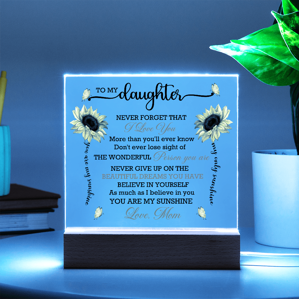 To My Daughter | Believe In Yourself | Acrylic Plaque