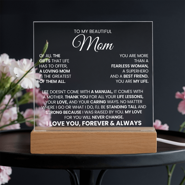To My Beautiful Mom | You Are My Life | Acrylic Plaque