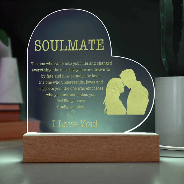 Soulmate | The One Who Came Into Your Life