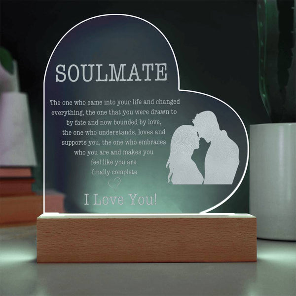 Soulmate | The One Who Came Into Your Life