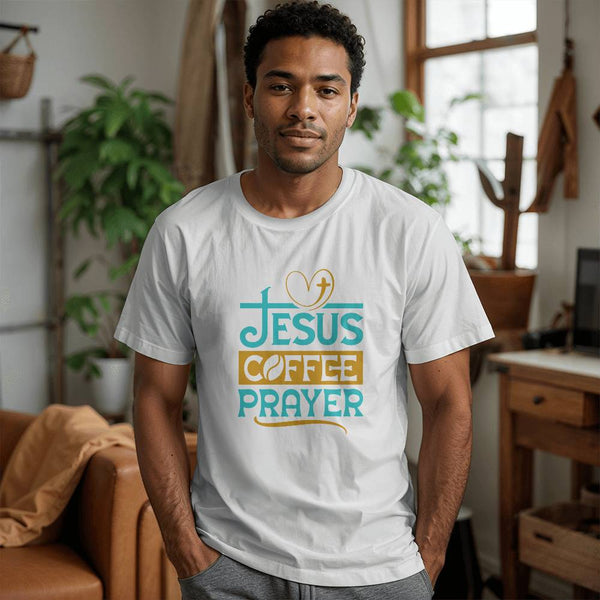 Premium T-Shirt- Jesus Coffee And Prayer