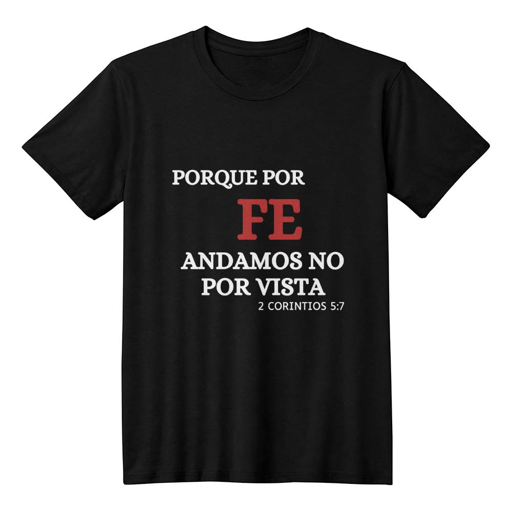 Porque Por Fe Andamos | Bella + Canvas 3001 TShirt (We Walk By Faith)