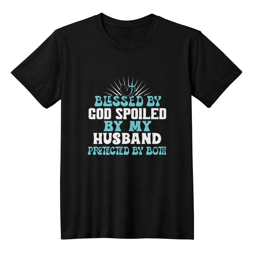 Premium | Jersey T-Shirt | Blessed By God Spoiled By Husband