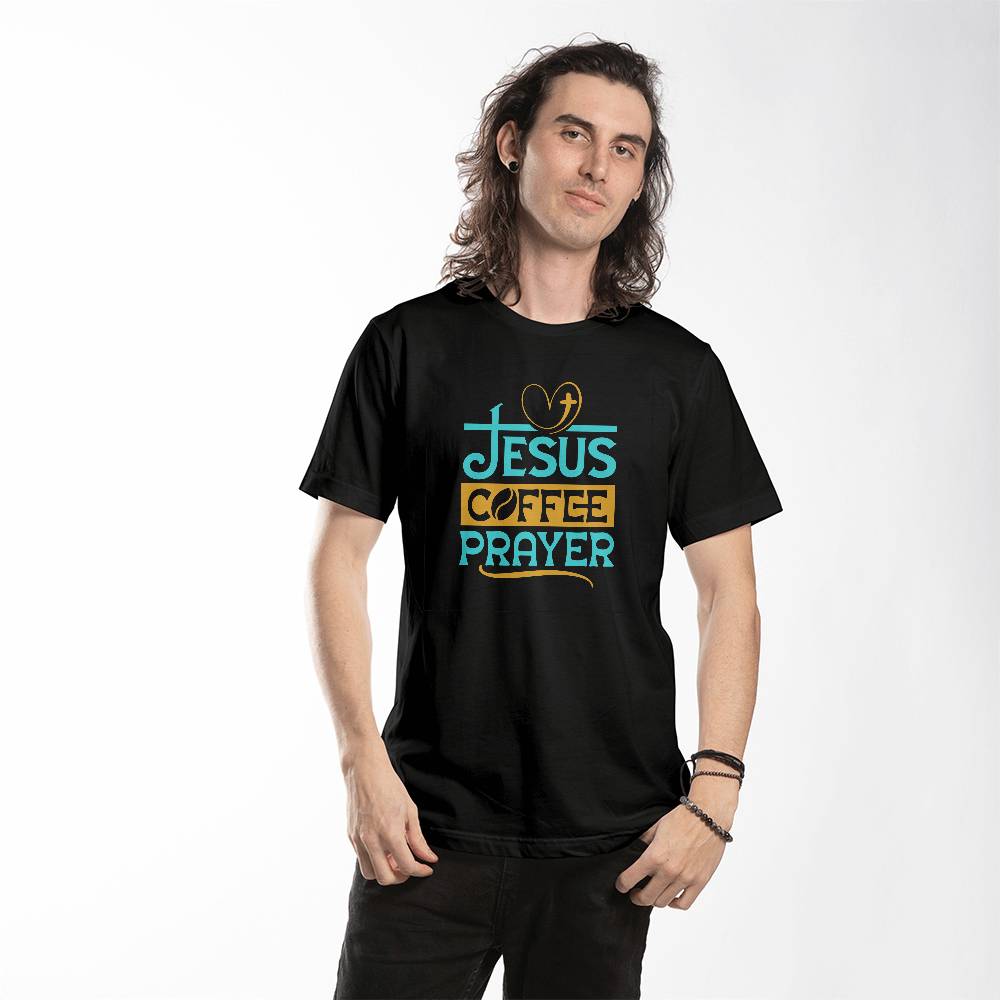 Premium T-Shirt- Jesus Coffee And Prayer