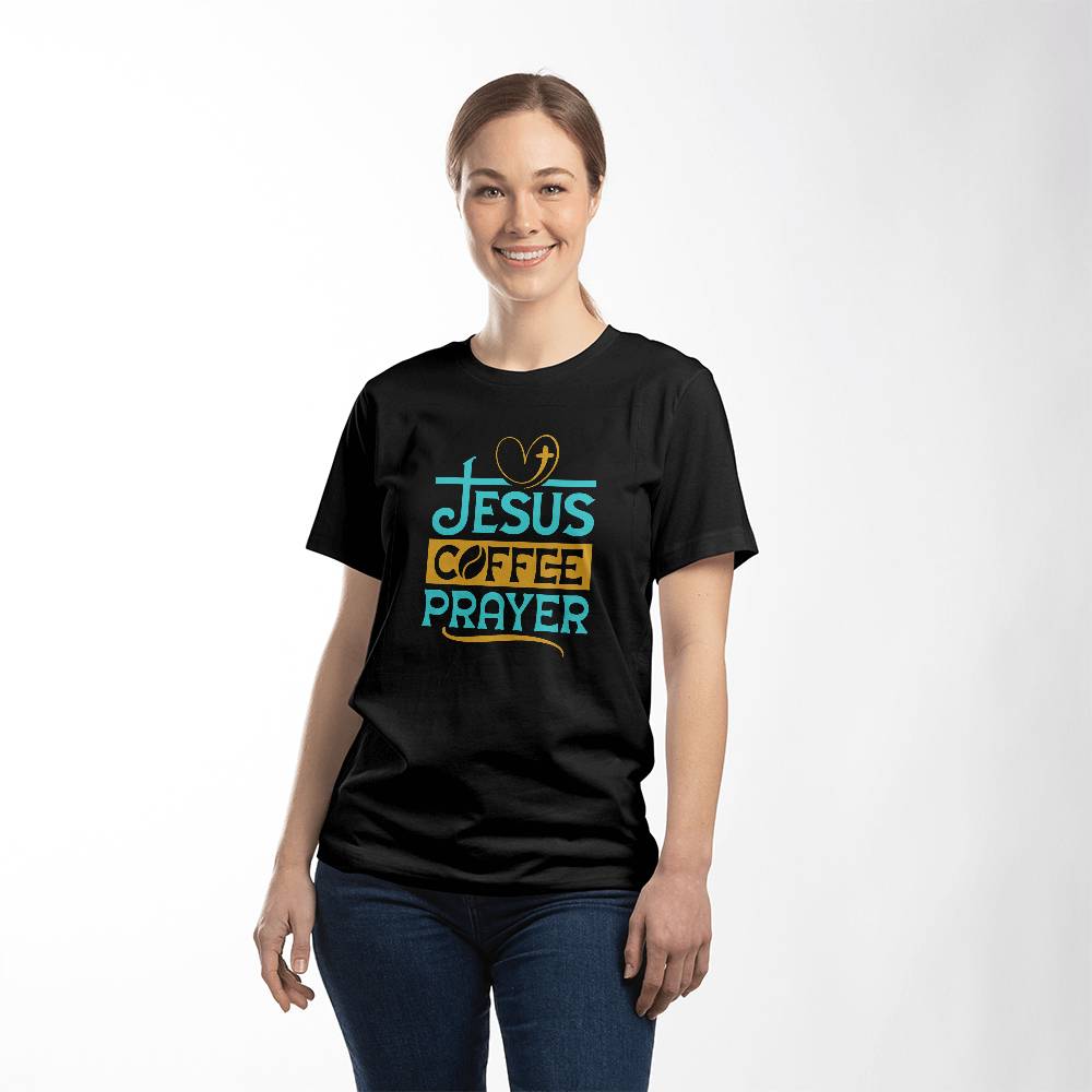 Premium T-Shirt- Jesus Coffee And Prayer