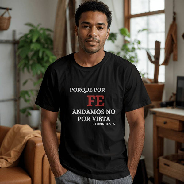 Porque Por Fe Andamos | Bella + Canvas 3001 TShirt (We Walk By Faith)