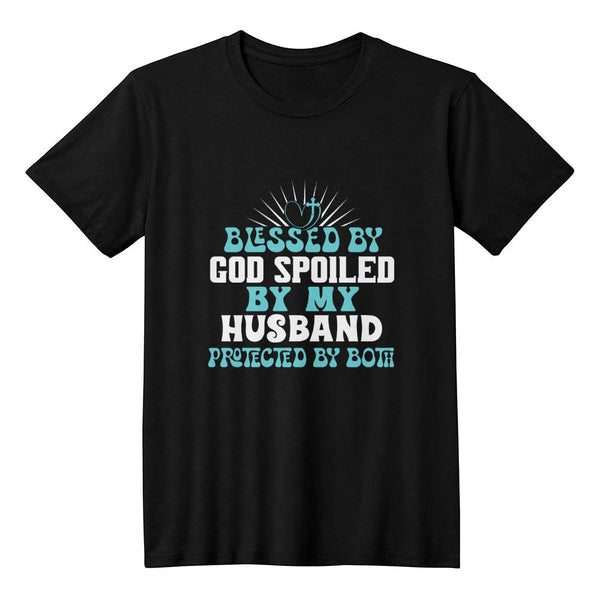 Premium | Jersey T-Shirt | Blessed By God Spoiled By Husband