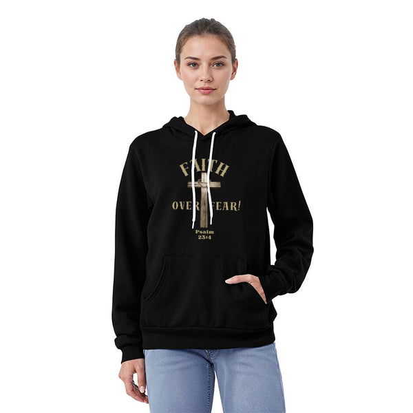 Faith Over Fear | Hoodie