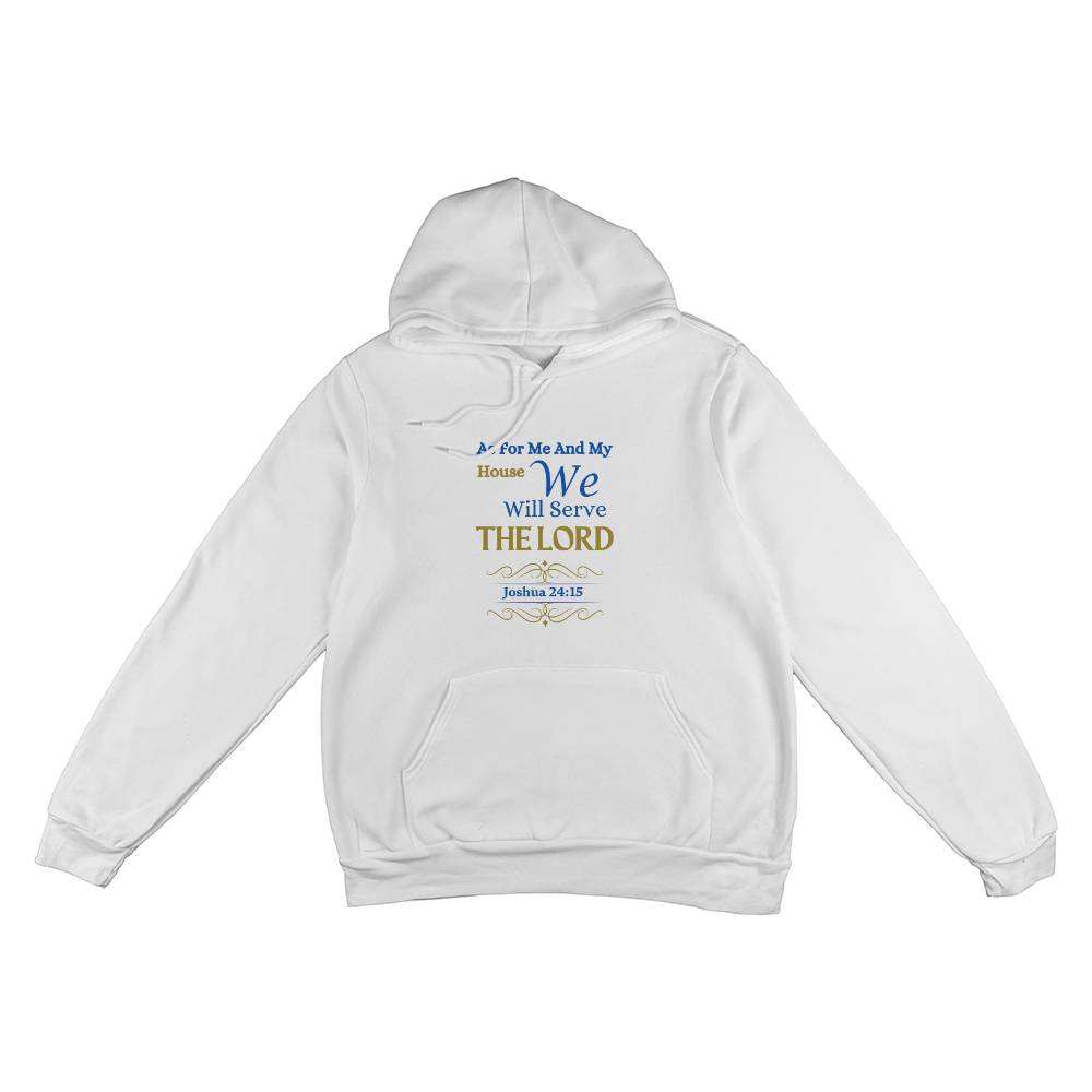 We Will Serve The Lord | Hoodie