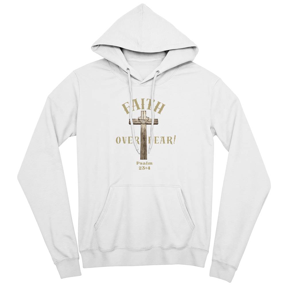Faith Over Fear | Hoodie
