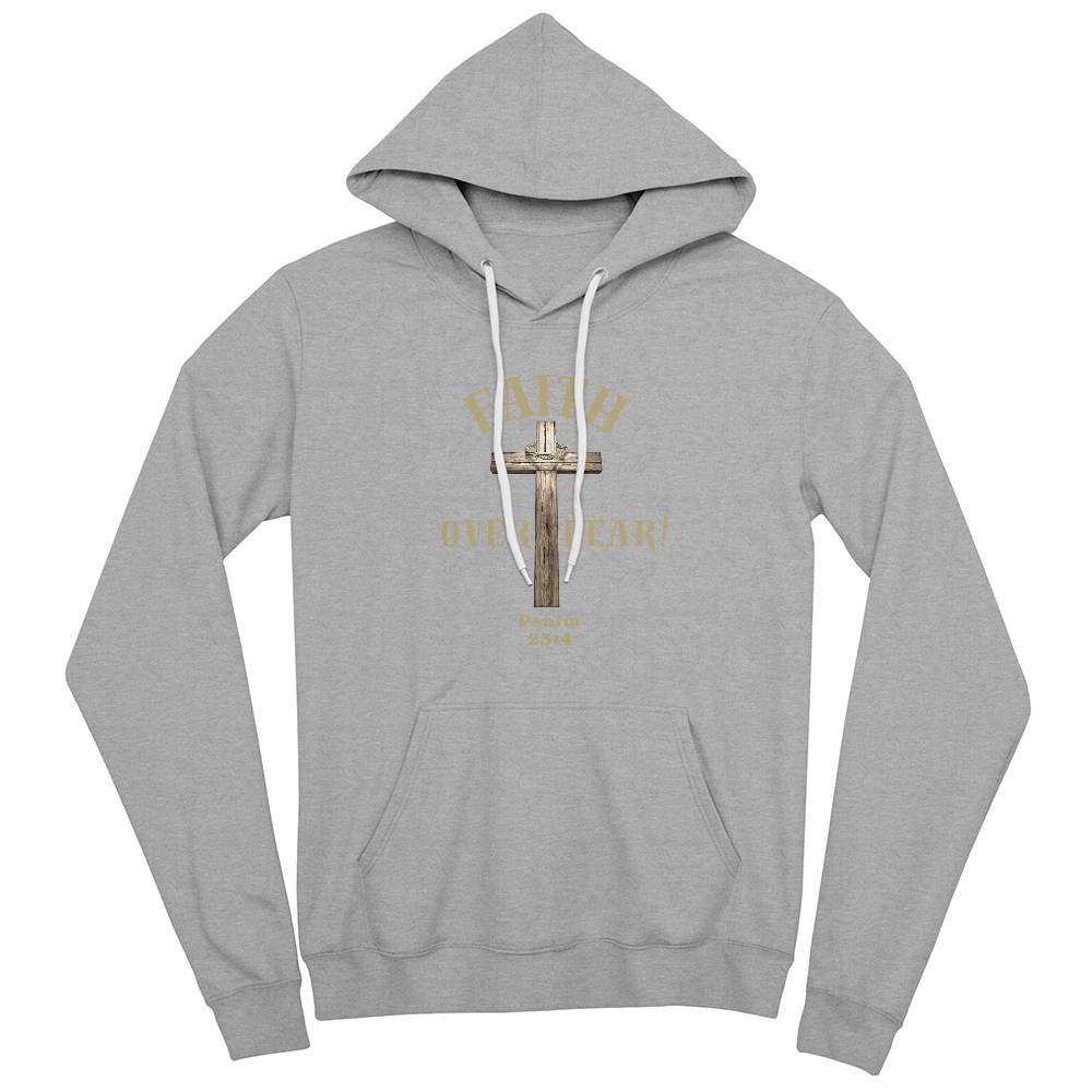 Faith Over Fear | Hoodie