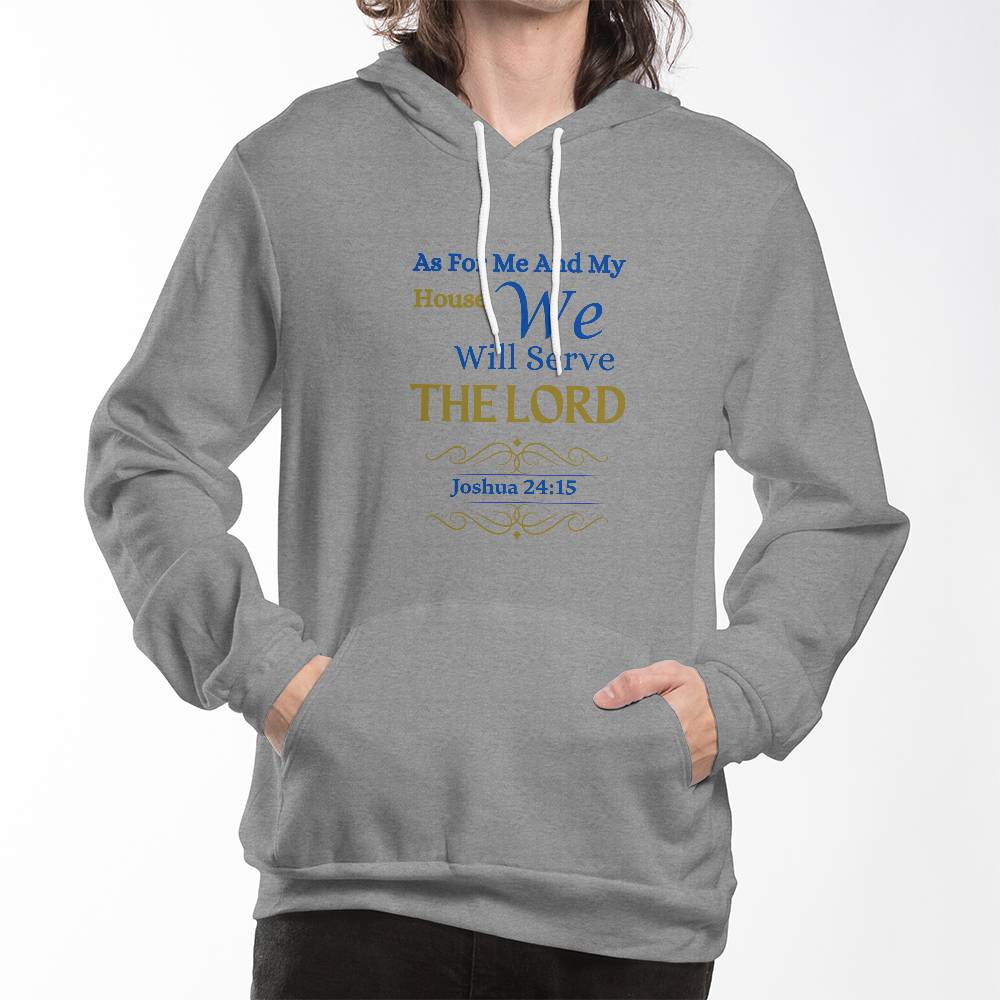 We Will Serve The Lord | Hoodie