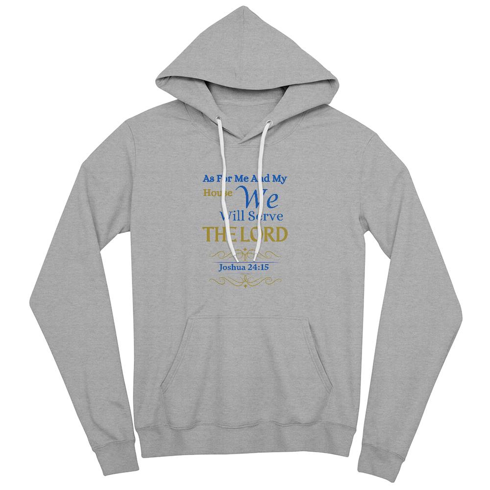 We Will Serve The Lord | Hoodie