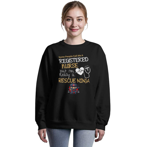 Registered Nurse | Rescue Ninja Sweatshirt
