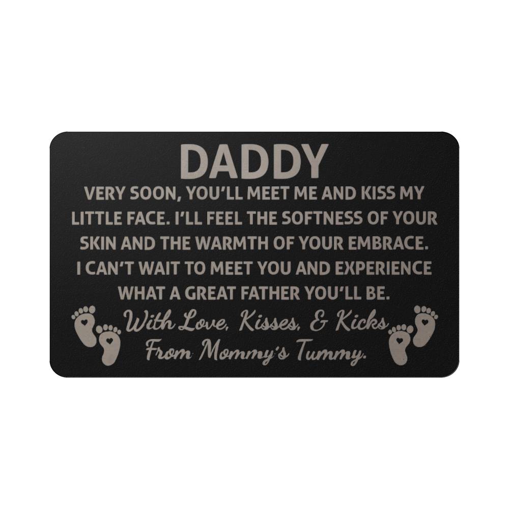 Daddy From Mommy Tummy | Engraved Wallet Card