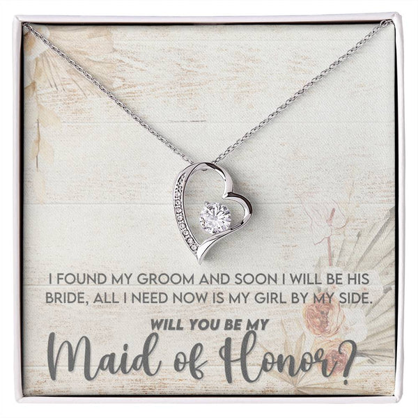 Will You be My Maid of Honor- Forever Love Necklace