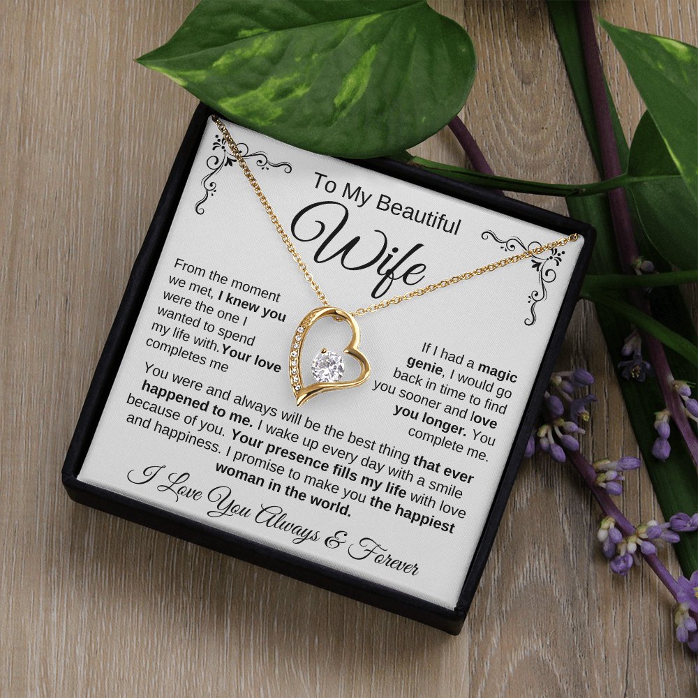 To My Beautiful Wife | Your Presence Fills My Life | Forever Love Necklace