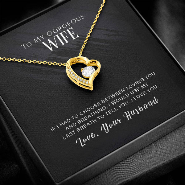 To My Gorgeous Wife | The Forever Love Necklace