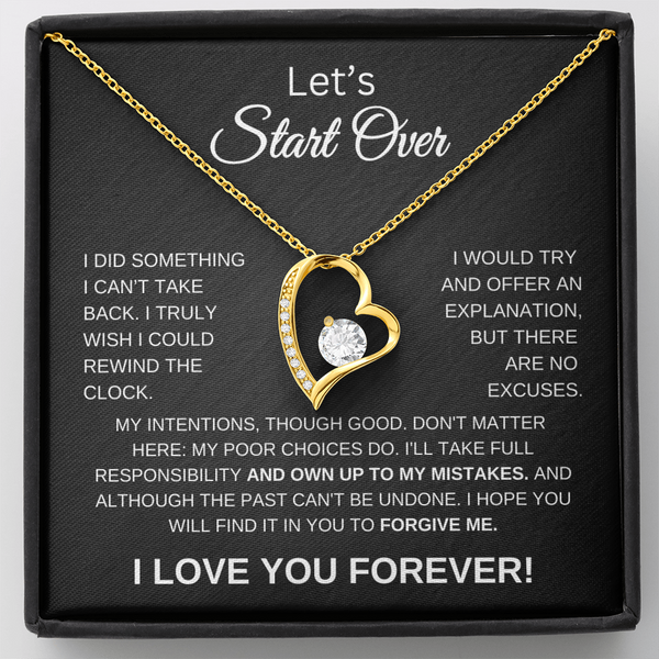 Let's Start Over | Forgive Me | Forever Love Necklace-BC