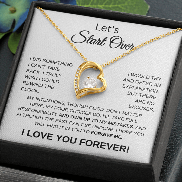 Let's Start Over | Forgive Me | Forever Love Necklace-WC