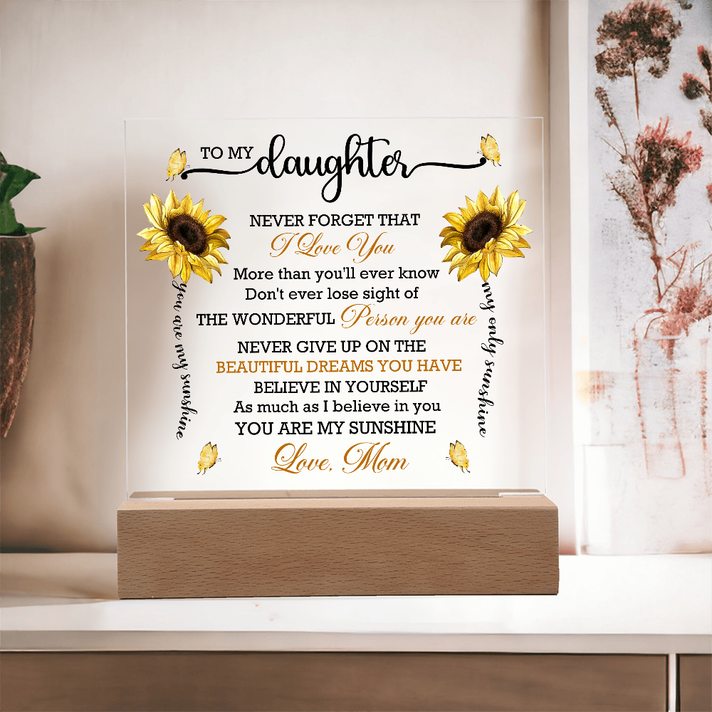 To My Daughter | Believe In Yourself | Acrylic Plaque