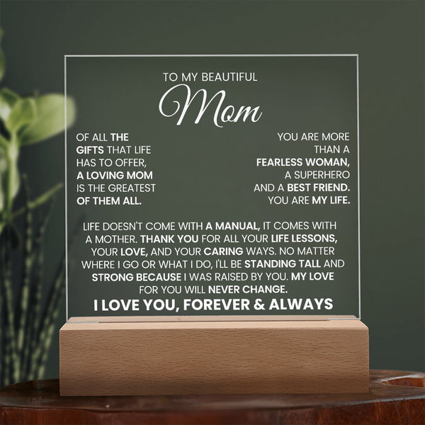 To My Beautiful Mom | You Are My Life | Acrylic Plaque