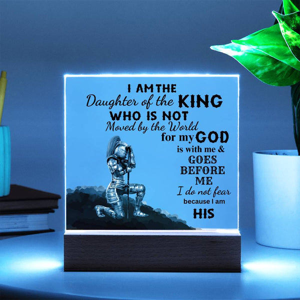 I am The Daughter of the King | Square Acrylic