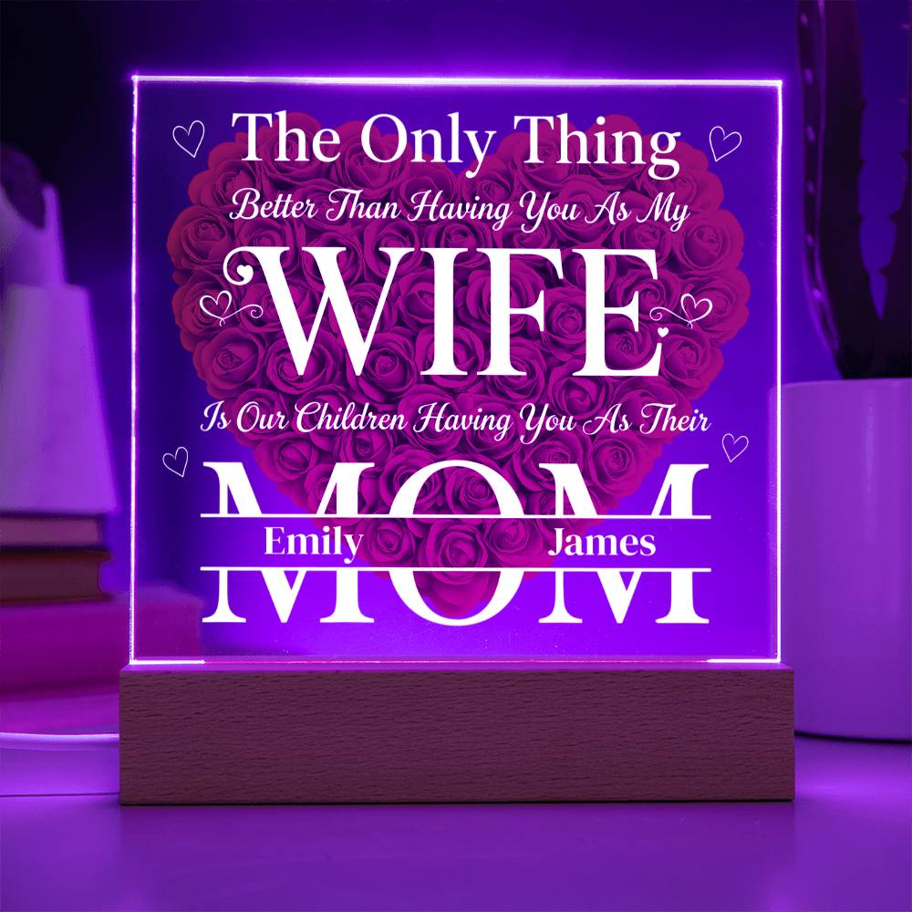 The Eternal Radiance Plaque: "Wife & Mom" Custom Edition
