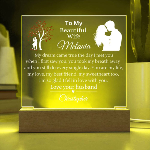 To My Beautiful wife | My Dream Came True Acrylic Plaque