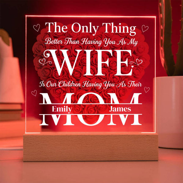 The Eternal Radiance Plaque: "Wife & Mom" Custom Edition