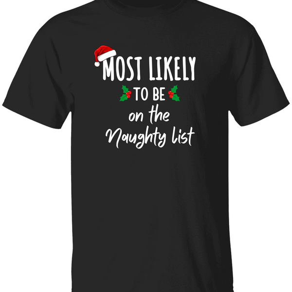 Most Likely To Family Matching Christmas Shirt