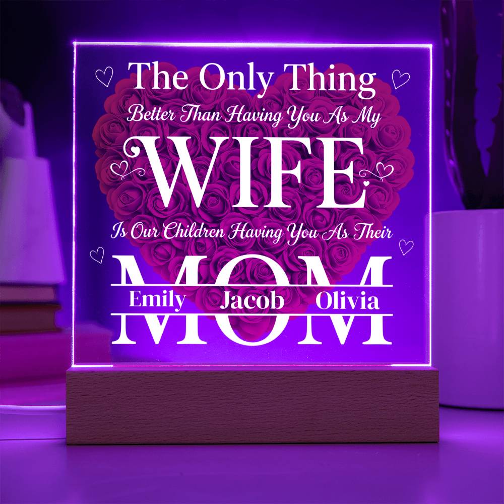 The Eternal Radiance Plaque: "Wife & Mom" Custom Edition